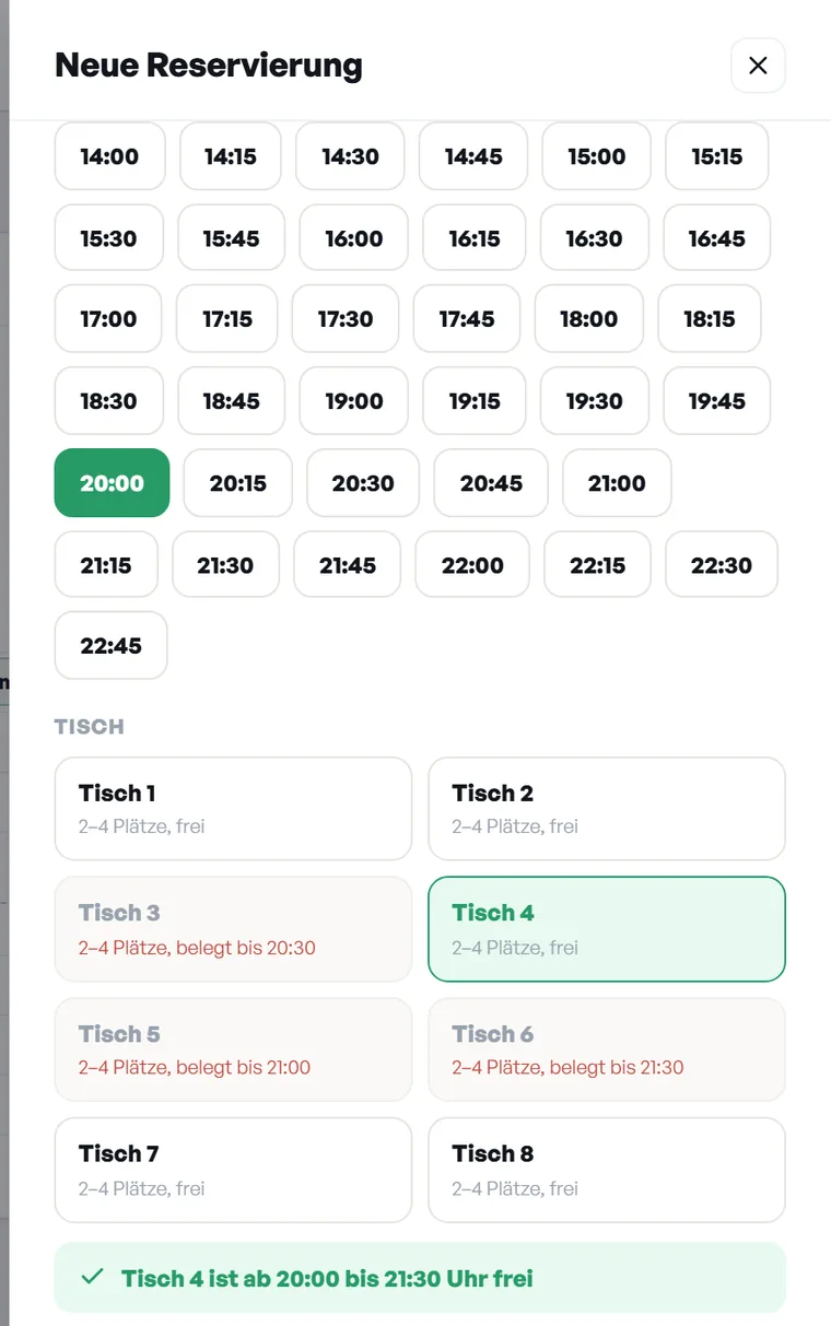 Formular Neue Reservierung mit Uhrzeiten, Tischen und dem Hinweis: Tisch 4 ist ab 20:00 bis 21:30 Uhr frei